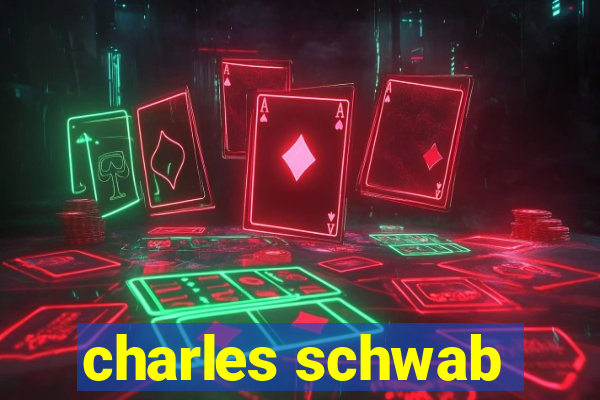 charles schwab